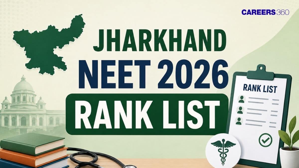 Jharkhand NEET Rank List 2026: Merit List PDF Download Link